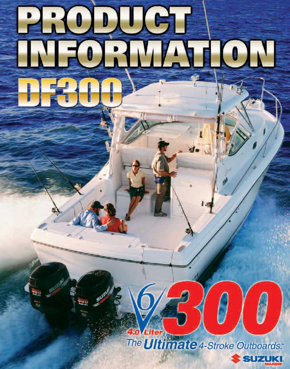  Product Information Suzuki DF 300